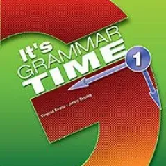 It's Grammar Time 1 Student's Book Greek Edition