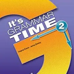  It's Grammar Time 2 Student's Book - Greek Edition