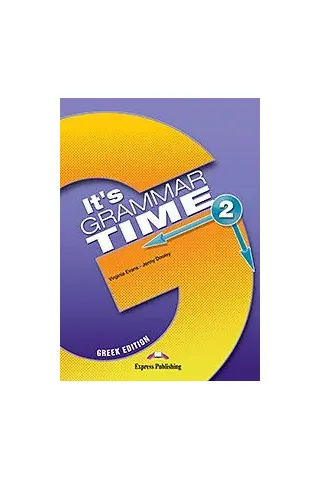  It's Grammar Time 2 Student's Book - Greek Edition