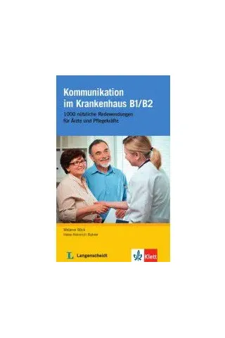 Kommunikation im Krankenhaus B1/B2