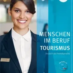 Menschen im Beruf Tourismus A1 