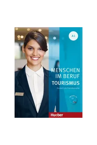 Menschen im Beruf Tourismus A1 