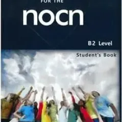 8 Practice Examinations for the NOCN (B2 Level) Student's Book