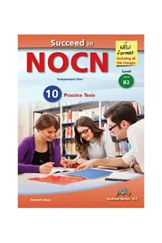 Succeed in NOCN B2 10 Practice Tests Student's Book