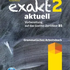 Exakt 2 Grammatisches Arbeitsbuch Glossar