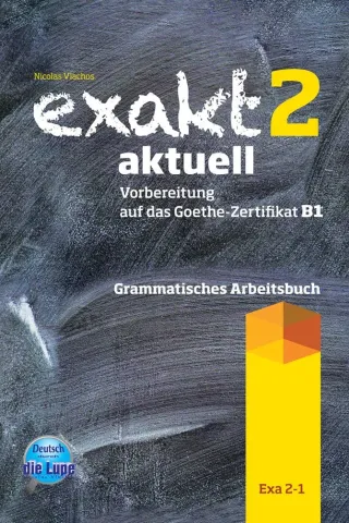 Exakt 2 Grammatisches Arbeitsbuch Glossar