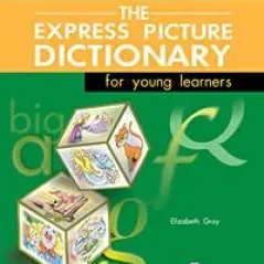 The Express Picture Dictionary Student's Book