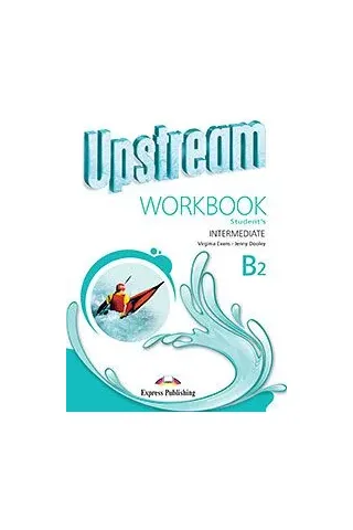 Upstream Intermediate B2 (3rd Edition) Workbook