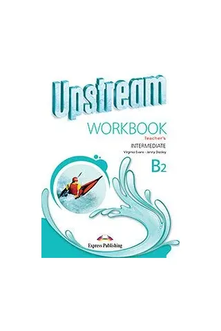 Upstream Intermediate B2 (3rd Edition) Workbook (Teacher's - overprinted)