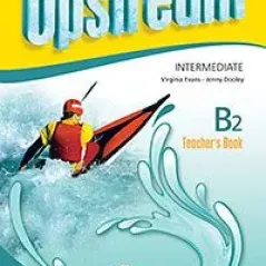 Upstream Intermediate B2 (3rd Edition) Teacher's Book (interleaved)