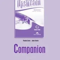 Upstream Proficiency C2 (2nd Edition) Companion