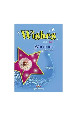 Wishes B2.1 Workbook Revised