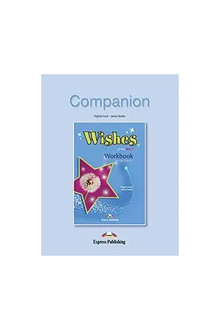 Wishes B2.1 Workbook Companion Revised