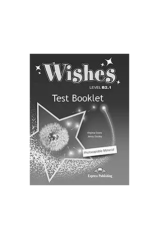 Wishes B2.1 Test Booklet Revised