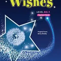 Wishes B2.1 Teacher's Book (overprinted) Revised