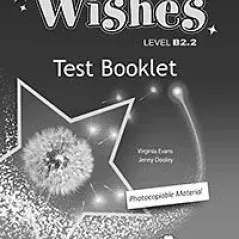 Wishes B2.2 Test Booklet Revised