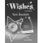 Wishes B2.2 Test Booklet Revised