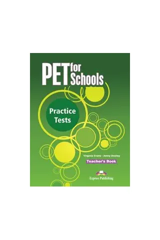 PET for Schools Practice Tests Teacher's Book (overprinted)