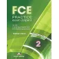 FCE Practice Exam Papers 2 Teacher's Book For the Updated 2015 Exam!