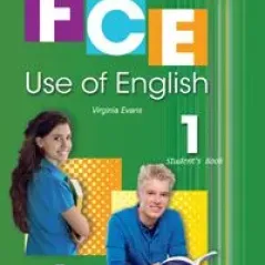 FCE Use of English 1 Student's Book - For the Updated 2015 Exam!