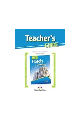 Career Paths: Hotels & Catering Teacher's Guide