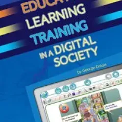 Education Learning Training in a Digital Society Teacher's Resource Book