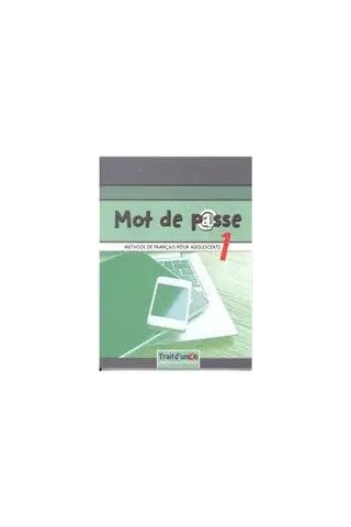 Mot de Passe 1 Eleve + Cahier