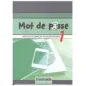 Mot de Passe 1 Eleve + Cahier