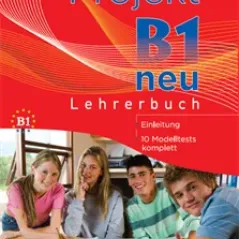 Projekt B1 neu Lehrerbuch (Βιβλίο του καθηγητή)