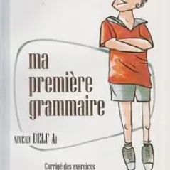 MA PREMIERE GRAMMAIRE CORRIGE