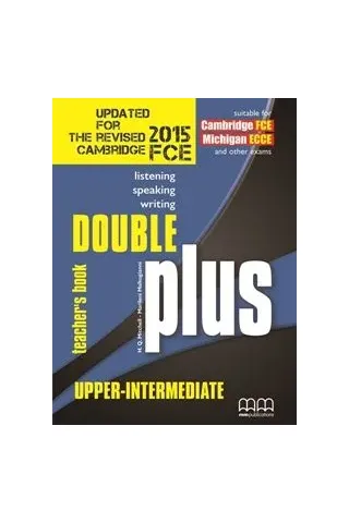 Double Plus Upper-Intermediate Teacher's Book (Revised FCE 2015)