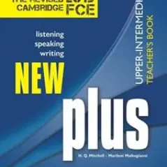 New Plus Upper-Intermediate - Teacher's Book (3rd Edition) (Revised FCE 2015)