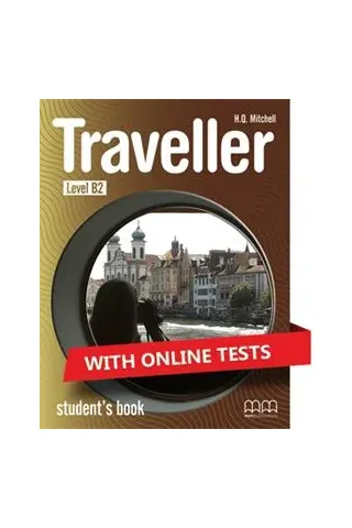 Traveller Level B2 Student's Book With Online Test