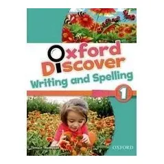 Oxford Discover 1 Writing & Spelling Book