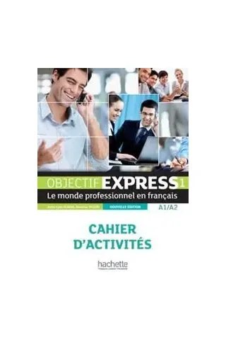 Objectif Express 1 A1/A2 Cahier (Βιβλίο Ασκήσεων)