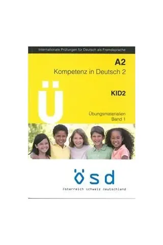 U OSD KOMPETENZ IN DEUTSCH 2 KID A2  (Βιβλίο προετοιμασίας)