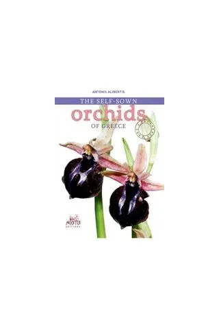 The Self-sown Orchids of Greece