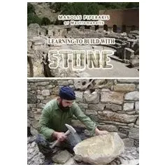 Learning to Buld with Stone