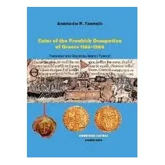Coins of the Frankish Occupation of Greece 1184-1566