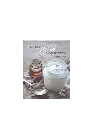 The Real Greek Yogurt Book