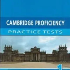 Cambridge Proficiency Practice Tests 1 Student's Book 