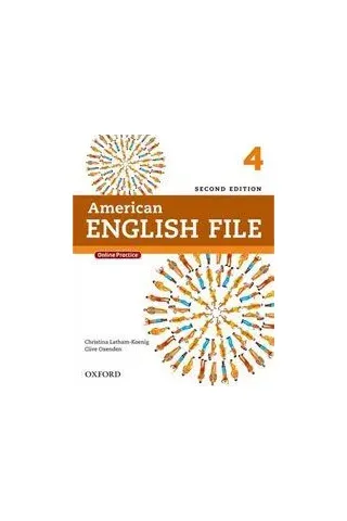 American English File 4 Student's Book (+ ONLINE PRACTICE) 2ND ED