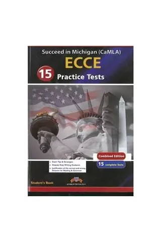 Succeed in Michigan CAMLA ECCE 15 Practice tests Student's Book Ed. 2015