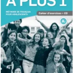 A plus 1 Cahier d' exercices + cd  Maison Des Langues