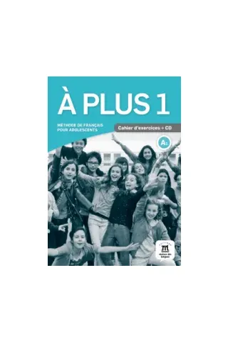 A plus 1 Cahier d' exercices + cd