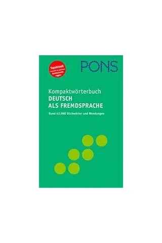 PONS Kompaktwörterbuch Deutsch als Fremdsprache NEU Klett 