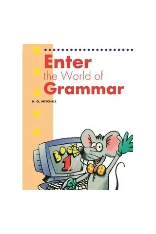 Enter The World Of Grammar 1 Student's Book