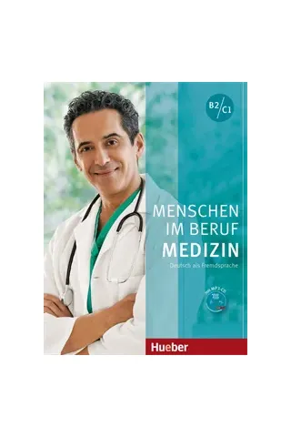 Menschen im Beruf Medizin  Hueber Hellas