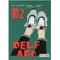 Delf Ado B2 Livre de L' Eleve (+ livret de tests +CD)