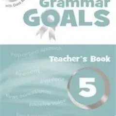 Grammar Goals 5 Teacher's + cd Dave Tucker-Julie Tice-Julia Sander Macmillan